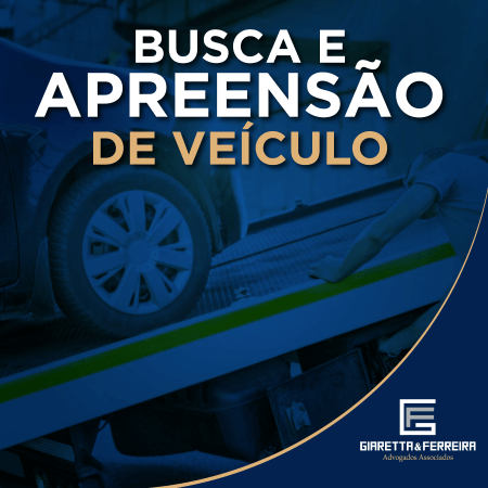 Busca e apreensão de veículo.